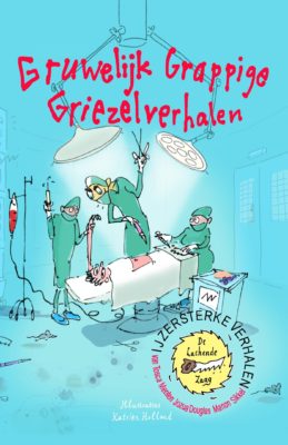 Gruwelijk Grappige Griezelverhalen | boekwijzer