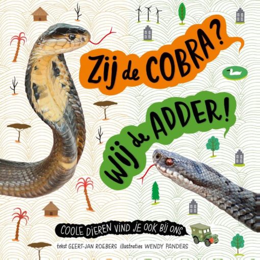 Zij de cobra? Wij de adder! | boekwijzer