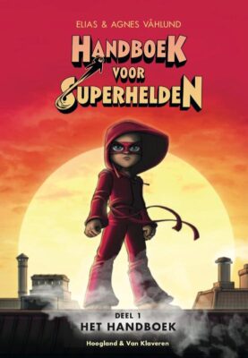 Handboek voor superhelden | boekwijzer