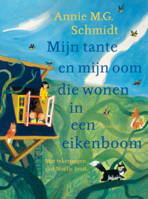 Mijn tante en mijn oom die wonen in een eikenboom | boekwijzer