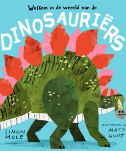 Welkom in de wereld van de dinosauriërs | boekwijzer