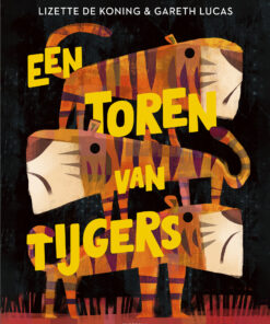 Een toren van tijgers | boekwijzer