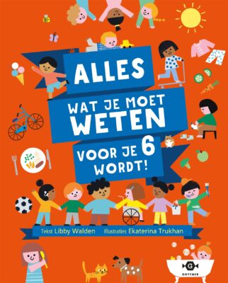 Alles wat je moet weten voor je 6 wordt! | boekwijzer