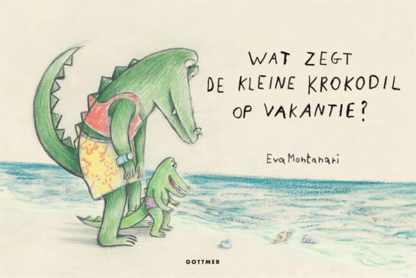 Wat zegt de kleine krokodil op vakantie? | boekwijzer