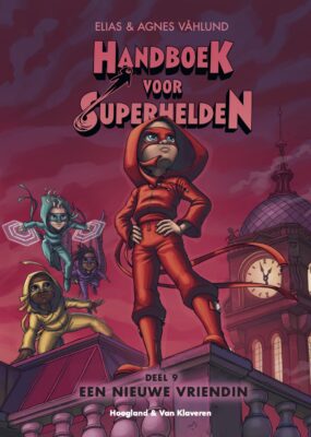 Handboek voor superhelden - Een nieuwe vriendin | boekwijzer