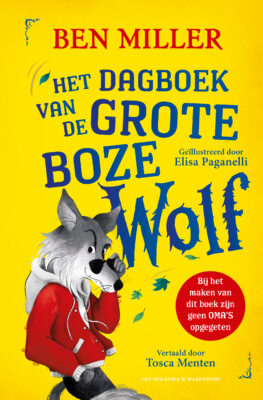 Het dagboek van de Grote Boze Wolf | boekwijzer