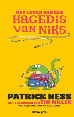 Het Leven van een hagedis van niks | boekwijzer