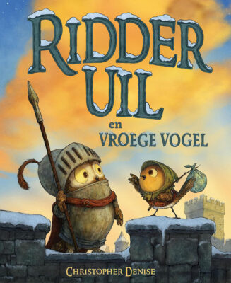Ridder Uil en Vroege Vogel | boekwijzer
