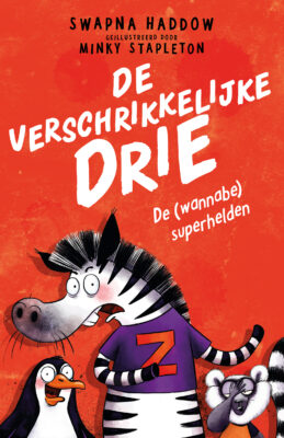 De (wannabe) superhelden De verschrikkelijke drie | boekwijzer