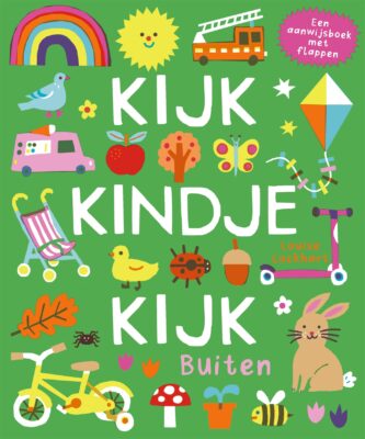 Kijk, kindje, kijk - Buiten | boekwijzer