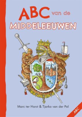ABC van de middeleeuwen | boekwijzer